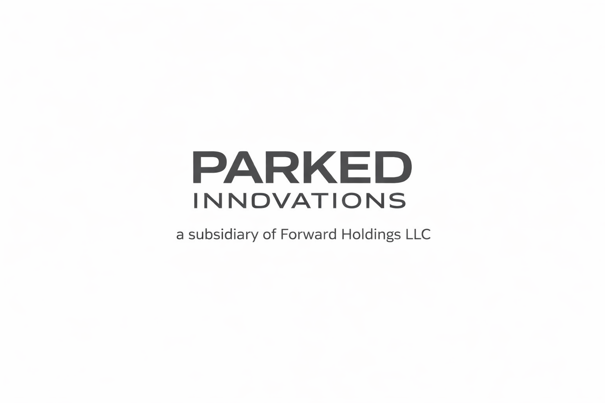 Parked Innovations, a subsidiary of Forward Holdings LLC